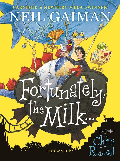 Title details for Fortunately, the Milk . . . by Neil Gaiman - Available